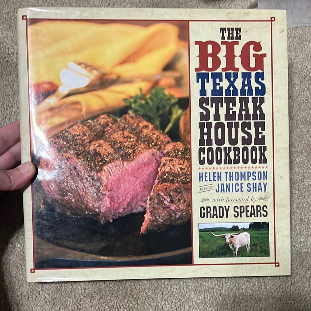 The Big Texas Steakhouse Cookbook